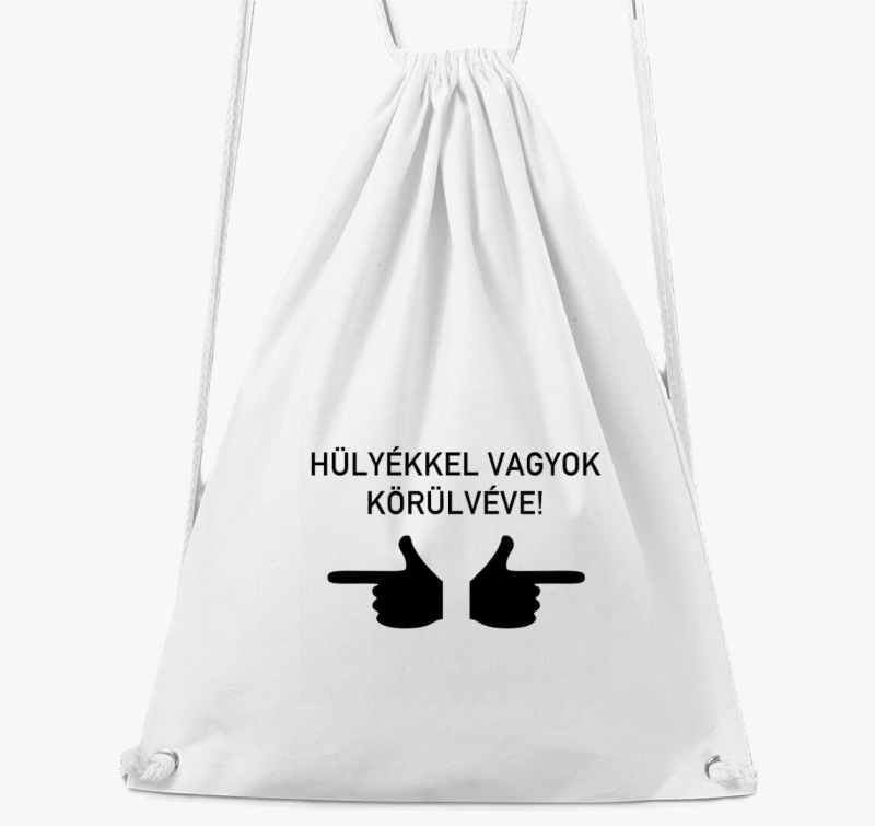 Hülyékkel vagyok körülvéve tornazsák