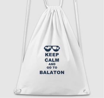 Keep calm and go to Balaton tornazsák