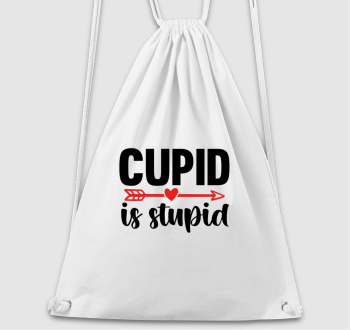 Cupid is stupid tornazsák