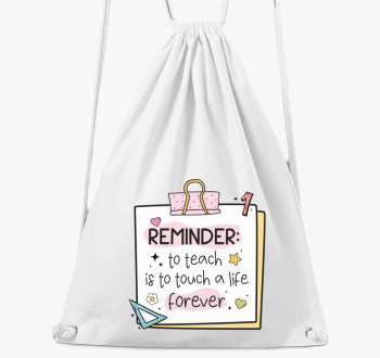 Teacher reminder for...