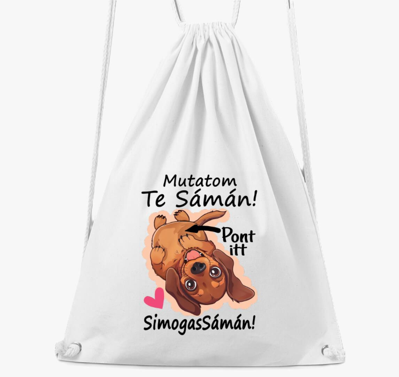 Tacsi Mutatom te sámán pont itt simogassámán tornazsák