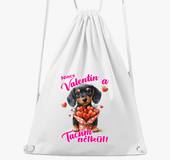 Nincs Valentin a Tac...