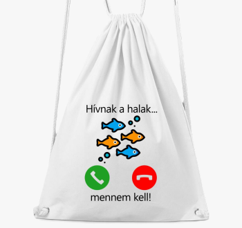 Hívnak a halak... to