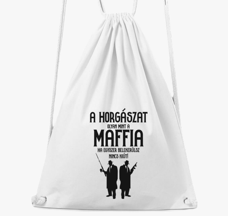A horgászat olyan, mint a maffia tornazsák