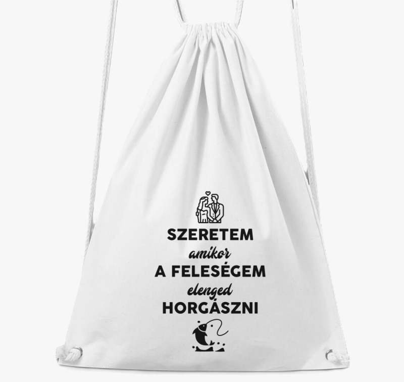 Szeretem amikor a feleségem elenged horgászni tornazsák