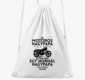 Motoros Nagypapa Vagyok tornazsák