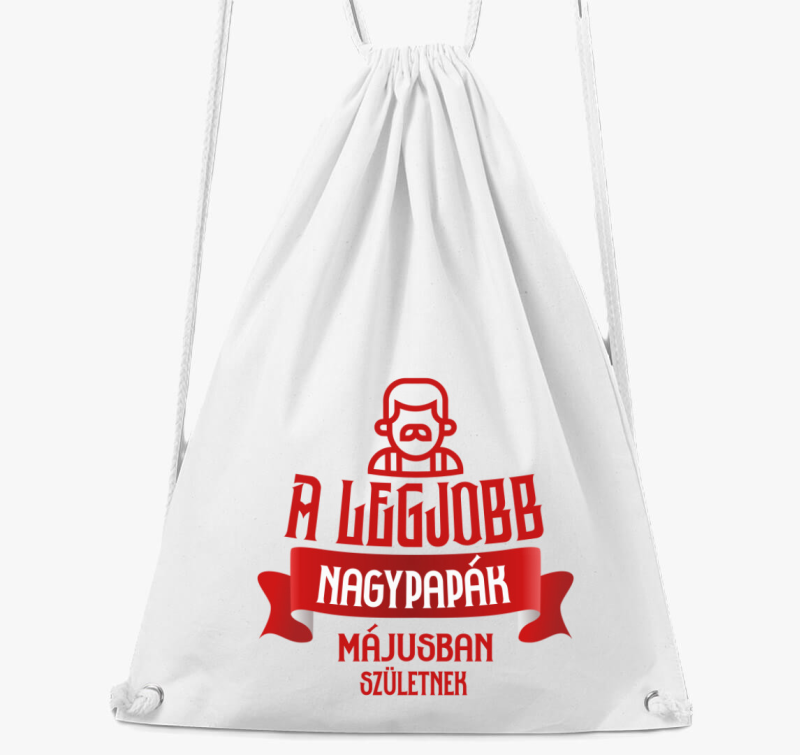 A legjobb nagypapák májusban születnek tornazsák - választható hónappal