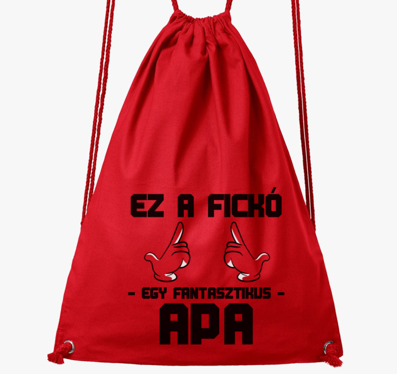 Ez a fickó egy fantasztikus Apa tornazsák