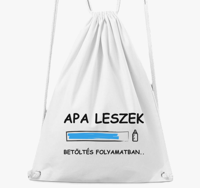 Apa leszek betöltés folyamatban.. tornazsák