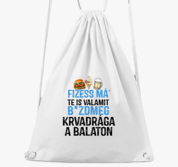 Fizessé Má....Balato...