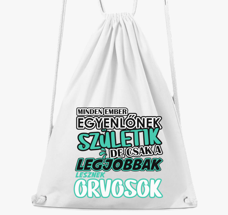 Egyenlőnek születik orvos tornazsák