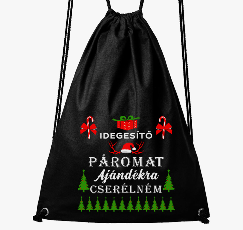 Idegesítő páromat ajándékra cserélném karácsonyi tornazsák