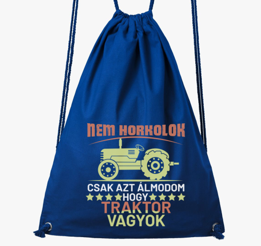 Nem horkolok csak azt álmodom ...