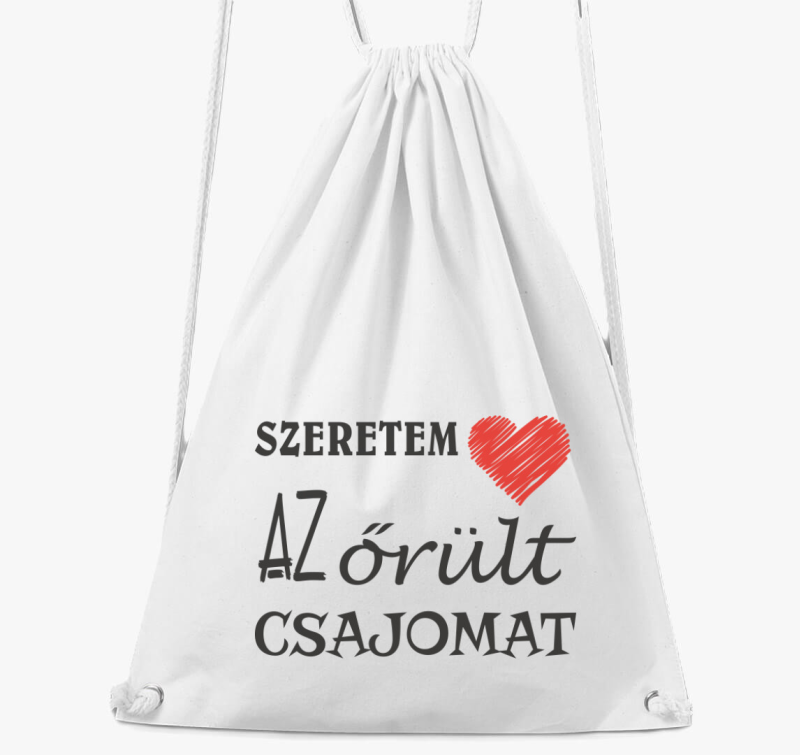 Szeretem az őrült csajomat páros tornazsák