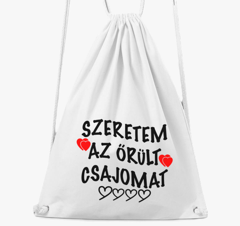 Szeretem az őrült csajomat páros tornazsák