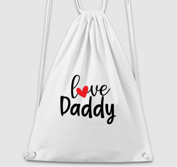 Love Daddy tornazsák