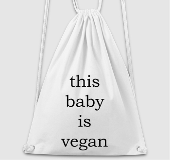 This baby is vegan tornazsák