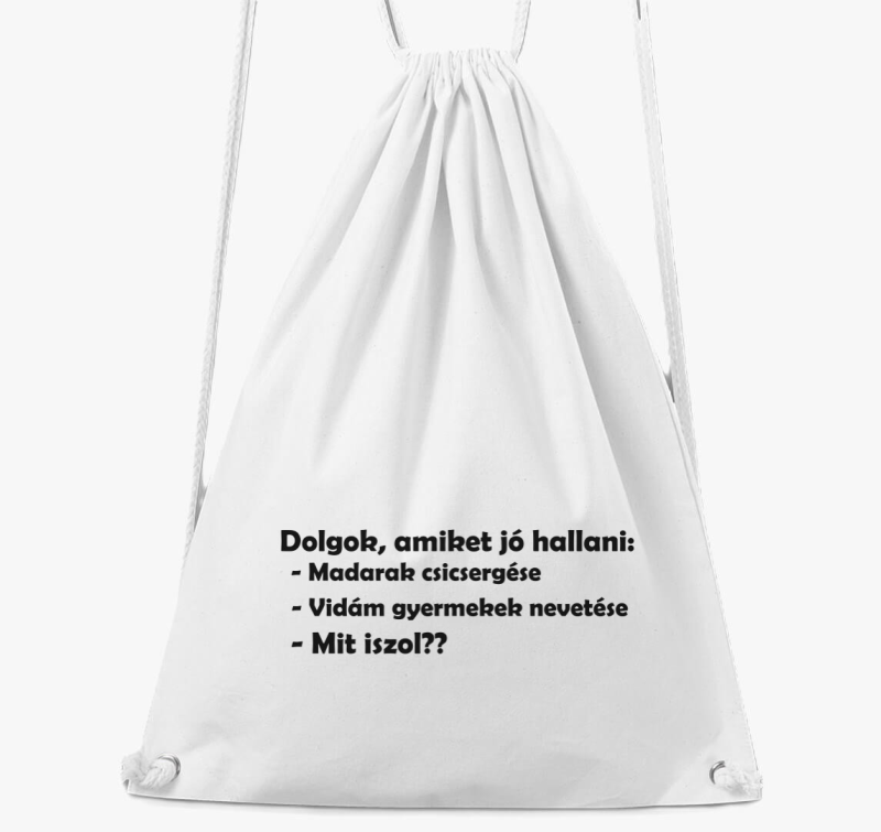 Dolgok amiket jó hallani tornazsák