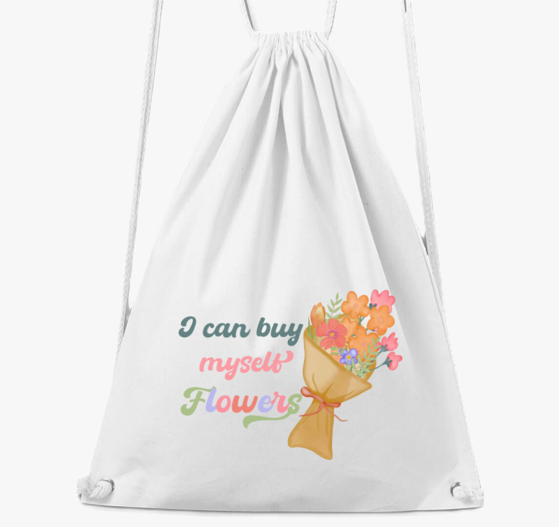 I can buy myself flowers tornazsák