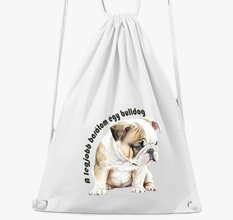 A legjobb barátom egy bulldog tornazsák
