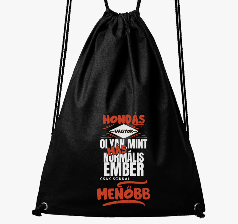 Hondás vagyok olyan mint más ember tornazsák