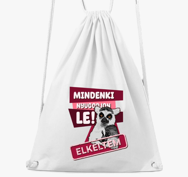 Mindenki nyugodjon le elkeltem tornazsák