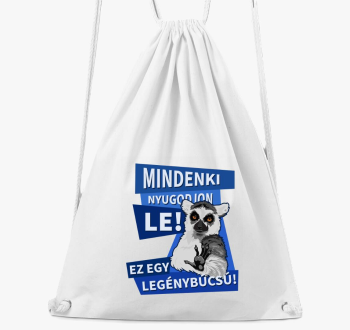 Mindenki nyugodjon le legénybúcsú tornazsák