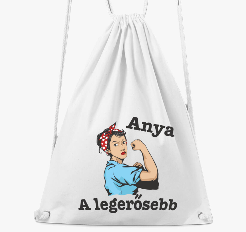 Anya a legerősebb anyáknak tornazsák