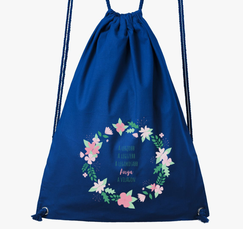 A Legjobb, legszebb, legokosabb Anya a világon tornazsák