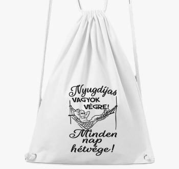 Nyugdíjas vagyok végre! Minden nap hétvége! női tornazsák