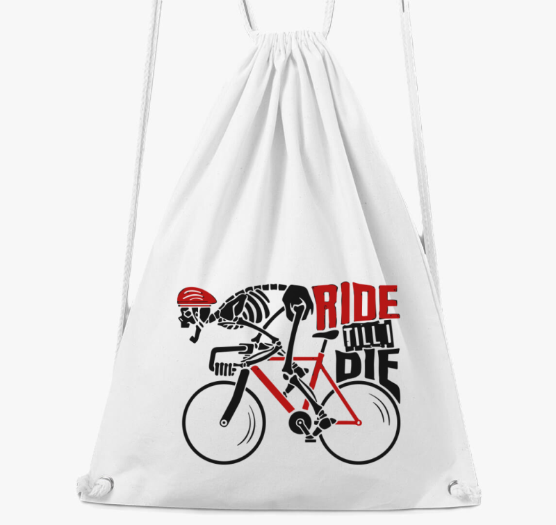 Ride till i die tornazsák