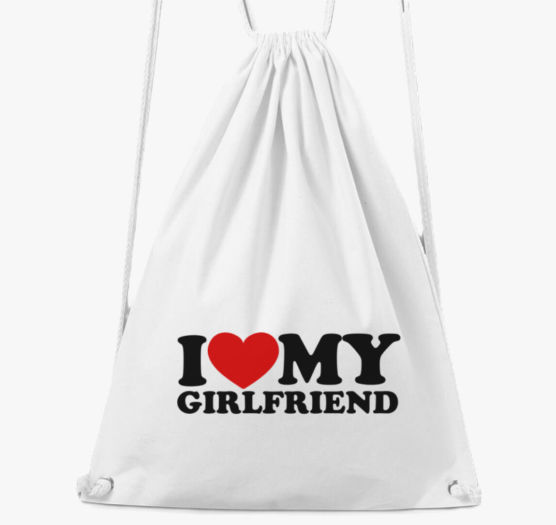 I love my girlfriend tornazsák