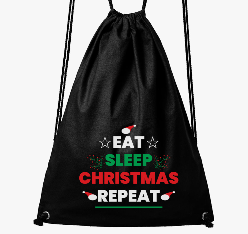 Eat sleep christmas repeat tornazsák
