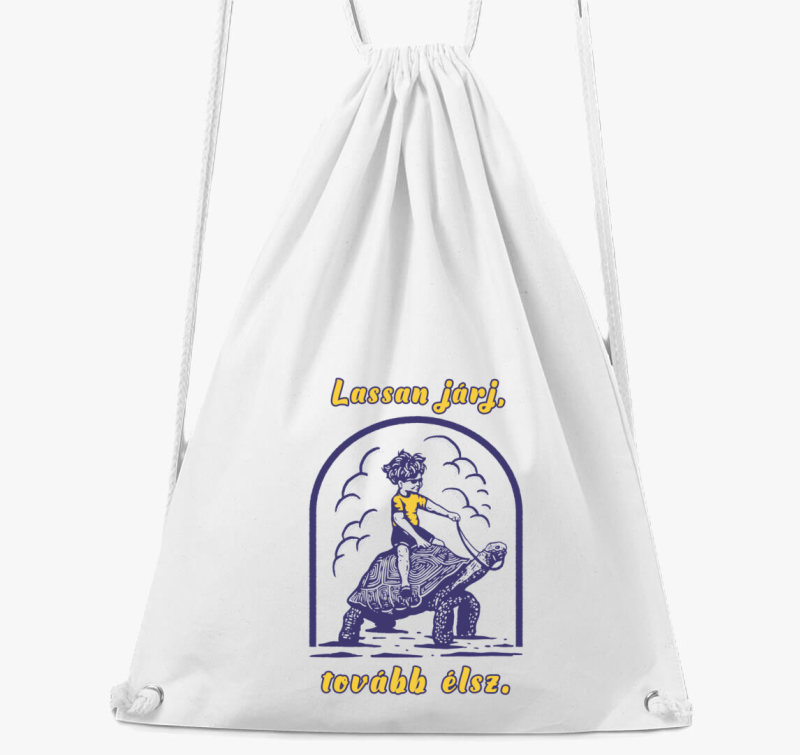 Lassan járj, tovább élsz tornazsák