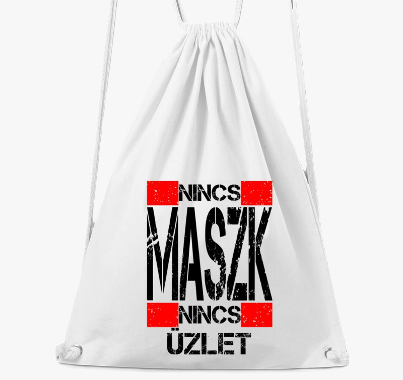 Nincs maszk, nincs üzlet tornazsák