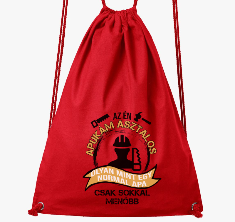 Asztalos az apukám tornazsák