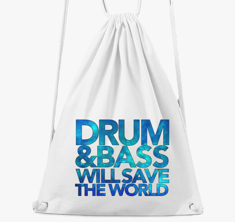 DnB will save the world tornazsák