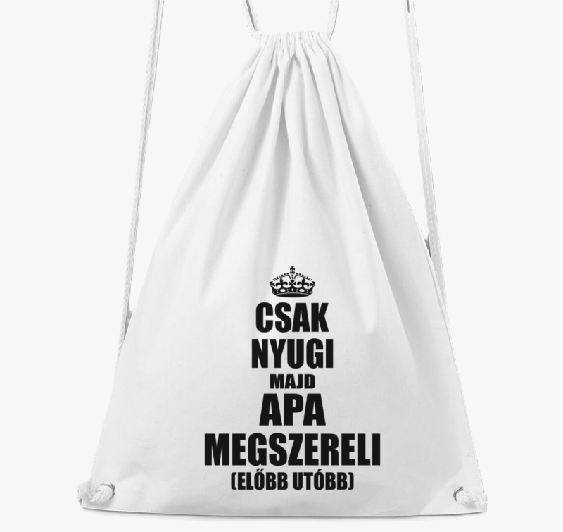 Csak nyugi majd apa megszereli tornazsák