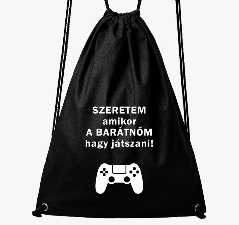 Szeretem mikor a barátnőm hagy játszani tornazsák