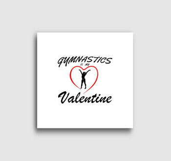 Gymnastics is my valentine 14 - vászonkép
