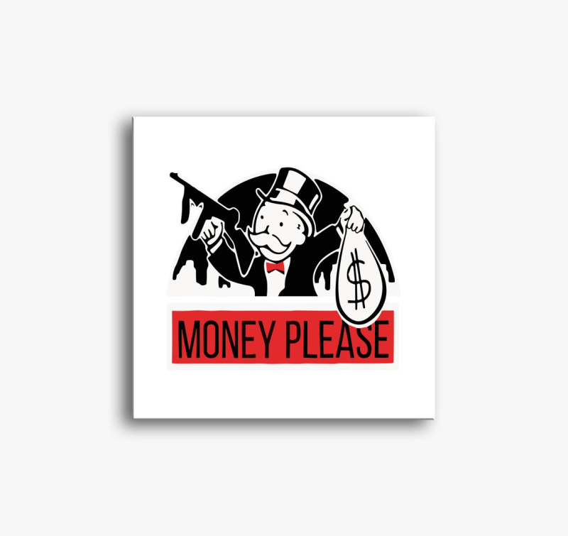 Monopoly Money Please vászonkép