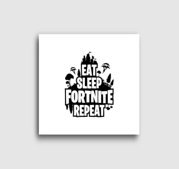 Eat sleep fornite repeat vászonkép