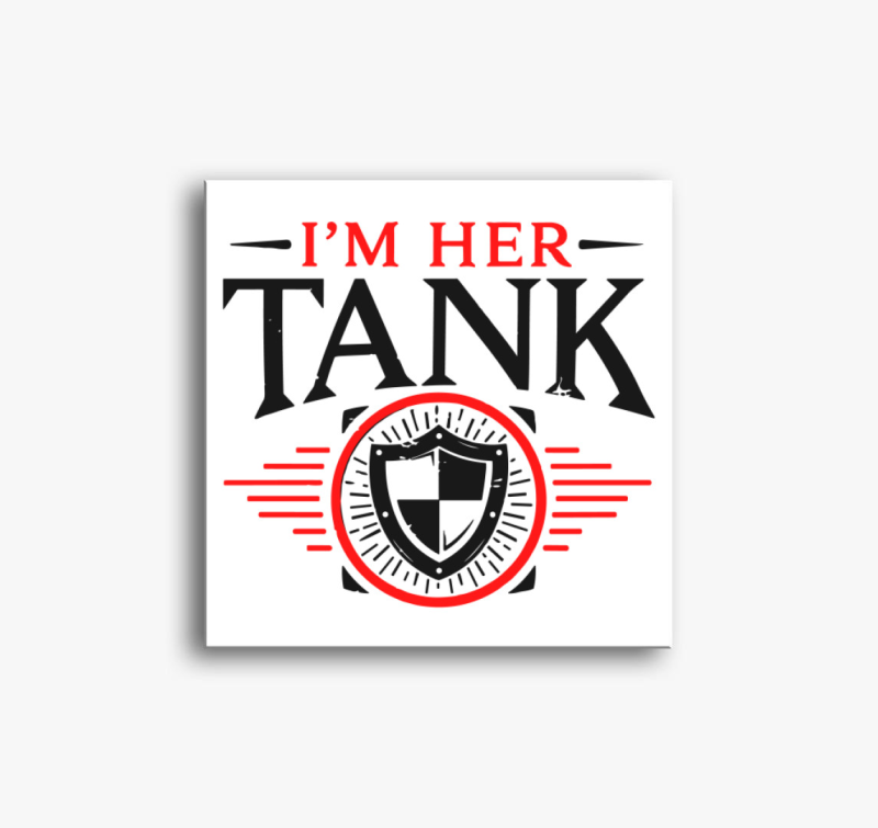I'm her tank vászonkép