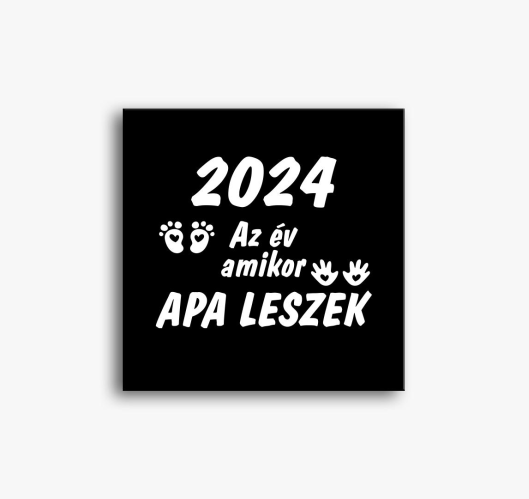 2024 az év amikor apa leszek v...