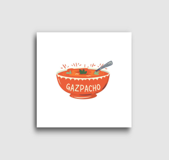 Gazpacho vászonkép