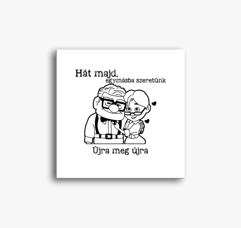 Hát majd egymásba szeretünk újra páros vászonkép