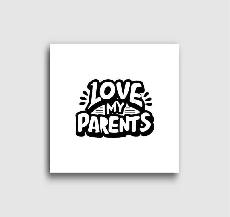 Love my Parents fekete vászonkép
