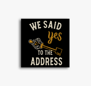 We said yes vászonké