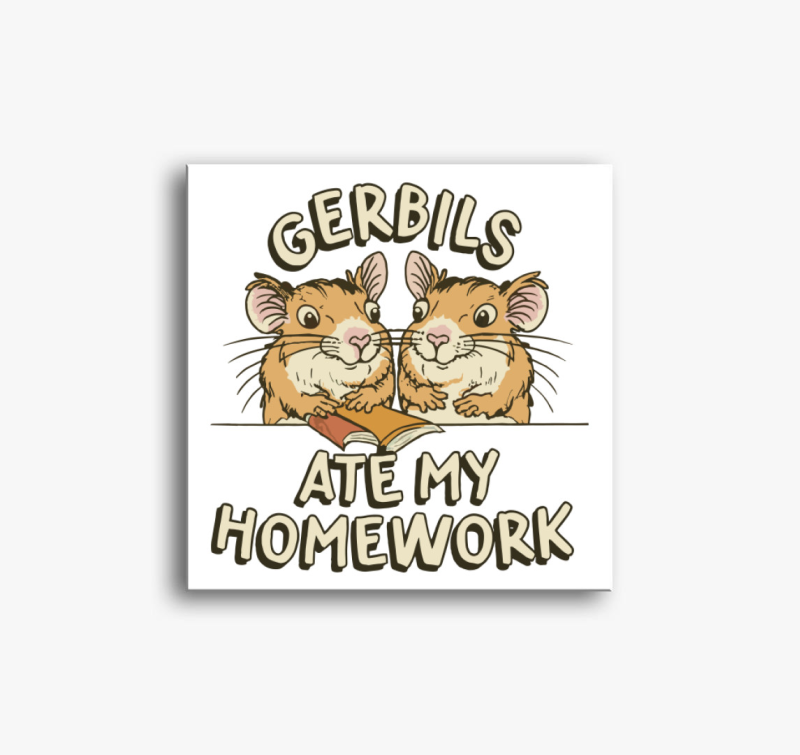 Gerbils my homework vászonkép