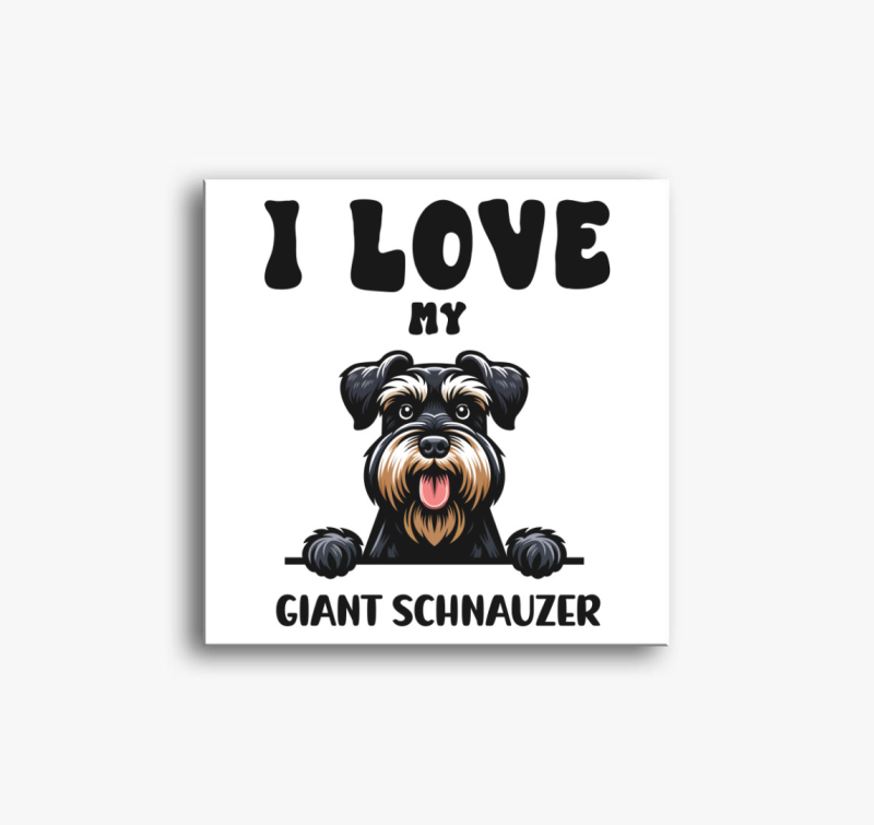 I love my giant schnauzer vászonkép